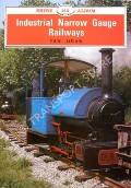 Book cover of Industrial Narrow Gauge Railways  by DEAN, Ian 